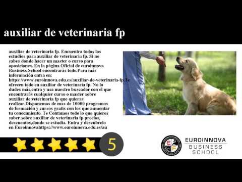 auxiliar de veterinaria fp online
